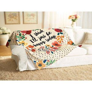 Natural Life Cozy Blanket "I think I'll just be happy today"